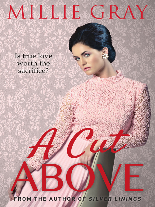 Title details for A Cut Above by Millie Gray - Available